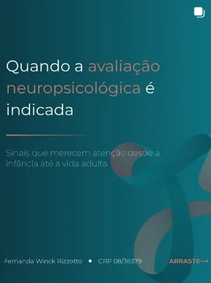 Carrossel Quando a avaliação neuropsicológica é indicada, em turquesa com nome e CRP no rodapé